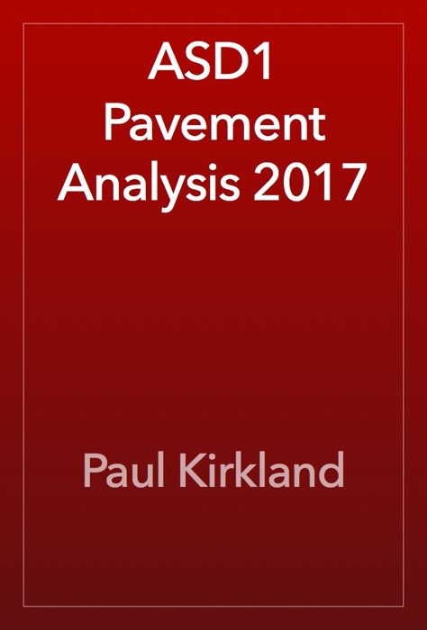 ASD1 Pavement Analysis 2017
