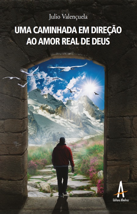 Uma caminhada em direção ao amor real de Deus