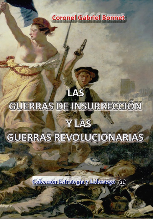 Las guerras de insurreccion y las guerras revolucionarias