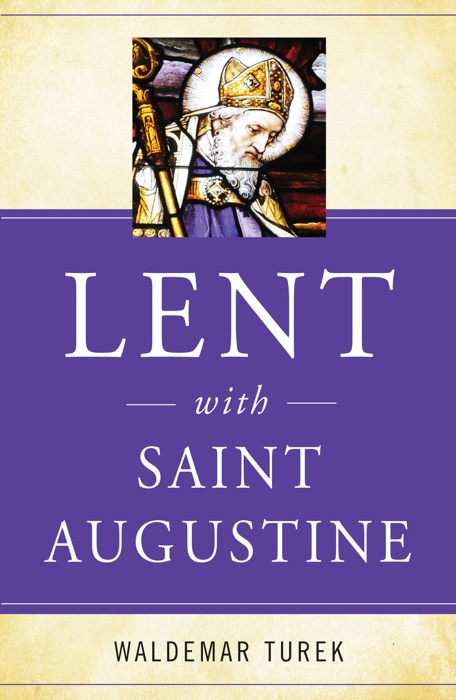 Lent with Saint Augustine