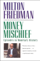 Milton Friedman - Money Mischief artwork