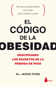 El código de la obesidad - Jason Fung