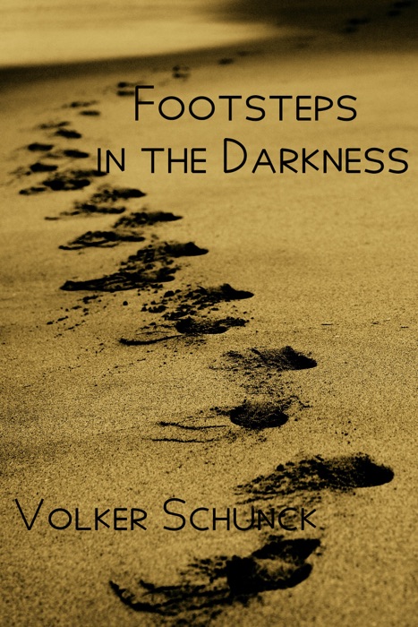 Footsteps in the Darkness