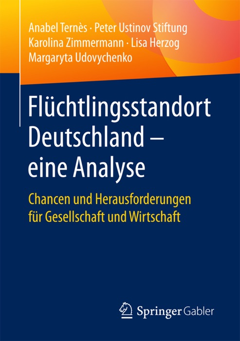 Flüchtlingsstandort Deutschland – eine Analyse