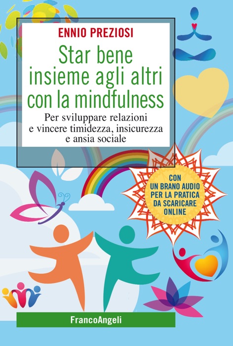 Star bene insieme agli altri con la mindfulness