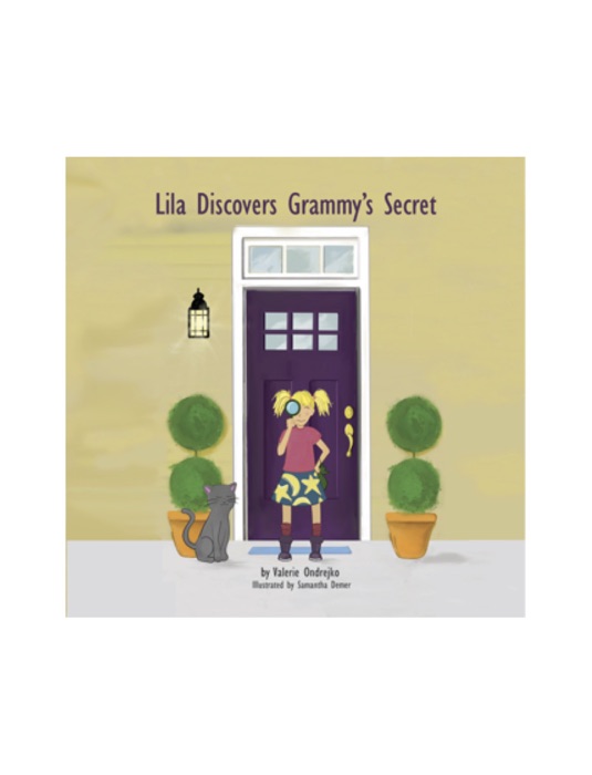 Lila Discovers Grammy’s Secret