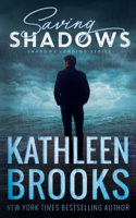 Kathleen Brooks - Saving Shadows artwork