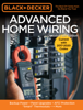 Editors of Cool Springs Press - Black & Decker Advanced Home Wiring, 5th Edition artwork