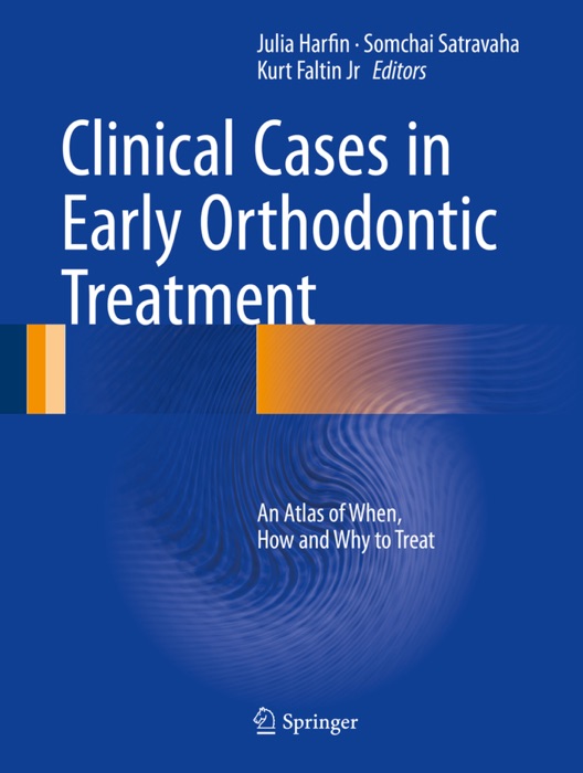 Clinical Cases in Early Orthodontic Treatment