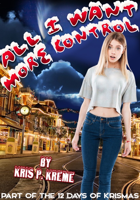 All I Want: More Control