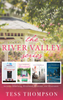 Tess Thompson - The River Valley Series: Riversong, Riverbend, Riverstar, Riversnow artwork