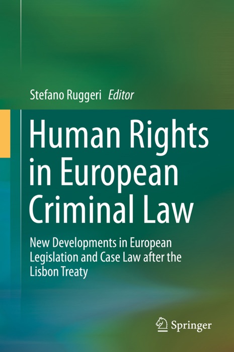 Human Rights in European Criminal Law