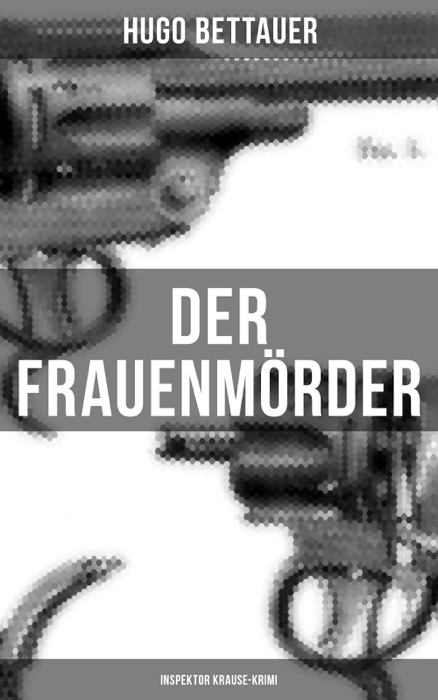 Der Frauenmörder: Inspektor Krause-Krimi