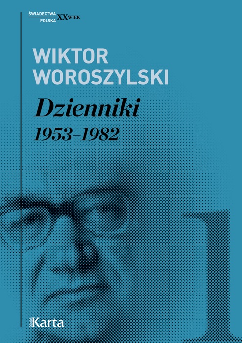 Dzienniki. 1953–1982. Tom 1