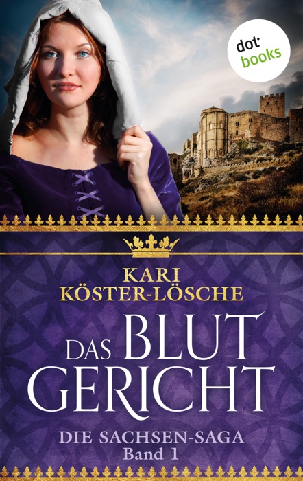 Das Blutgericht - Erster Roman der Sachsen-Saga