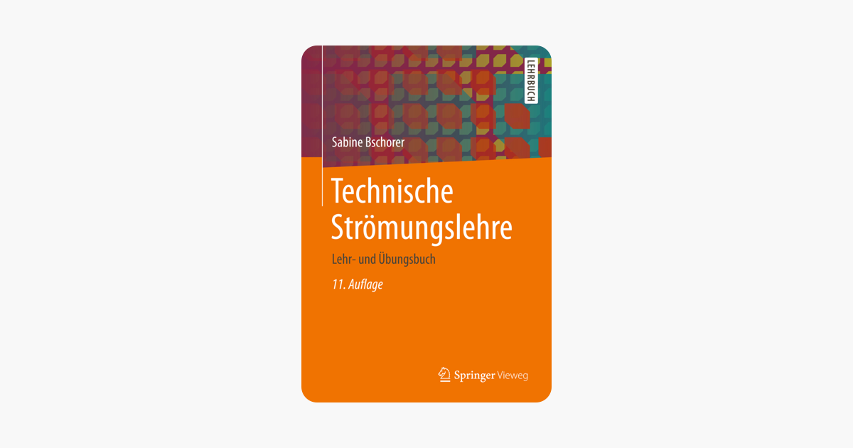 Technische Strömungslehre - 