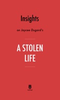 Insights on Jaycee Dugard’s A Stolen Life by Instaread