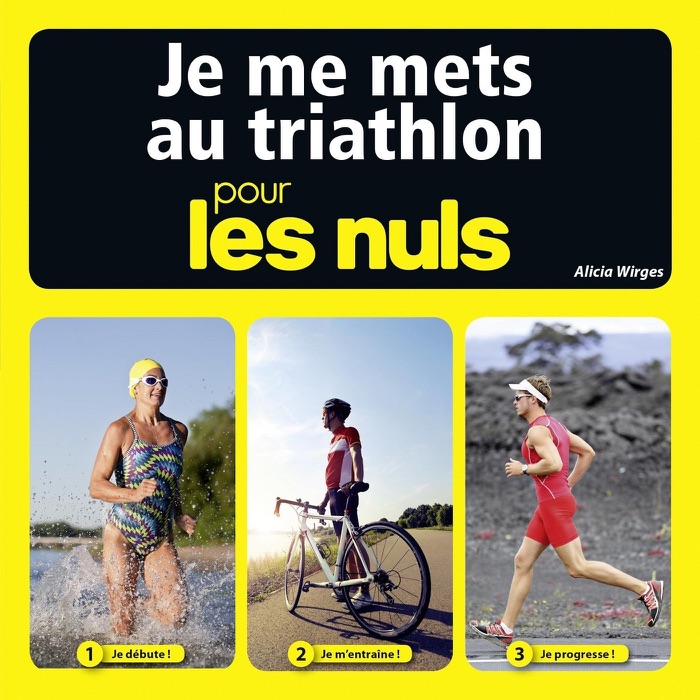 Je me mets au triathlon pour les Nuls