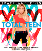 Total Teen - Tracy Anderson