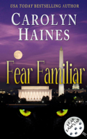 Carolyn Haines - Fear Familiar artwork