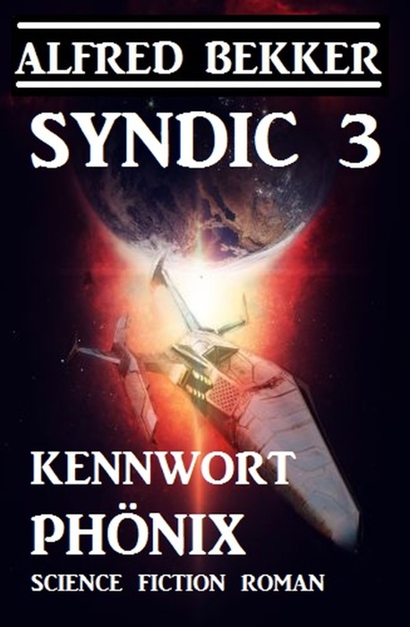 Syndic 3 - Kennwort Phönix