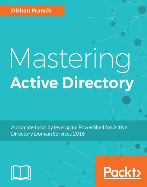 Mastering Active Directory By Dishan Francis On Ibooks