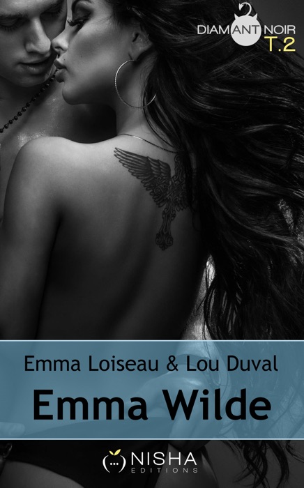 Emma Wilde - tome 2