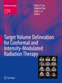Target Volume Delineation for Conformal and Intensity-Modulated Radiation Therapy - Nancy Y. Lee, Nadeem Riaz & Jiade J. Lu