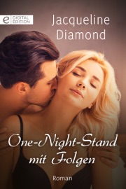 One-Night-Stand mit Folgen - Jacqueline Diamond by  Jacqueline Diamond PDF Download