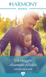 Un viaggio chiamato felicità - Louisa Heaton by  Louisa Heaton PDF Download