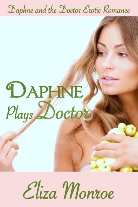 Daphne Plays Doctor