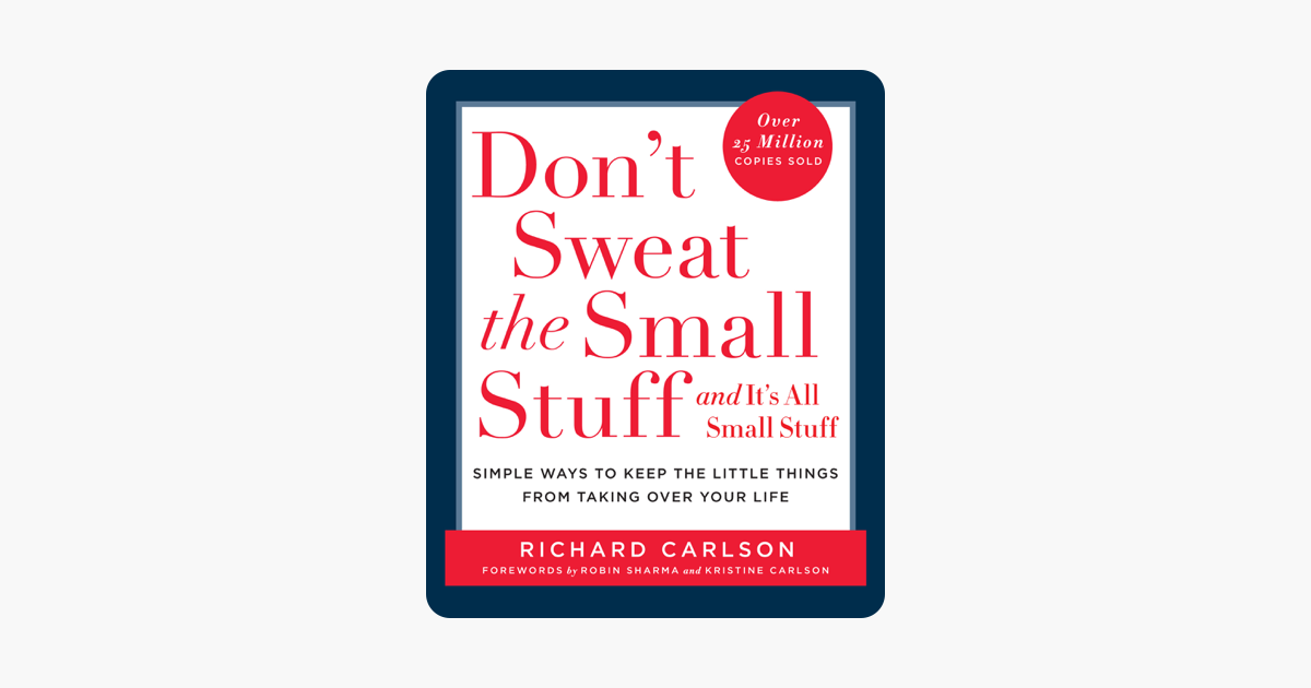 ‎Don't Sweat the Small Stuff and It's All Small Stuff on Apple Books