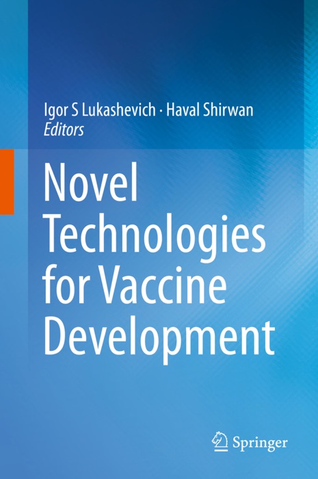 Novel Technologies for Vaccine Development