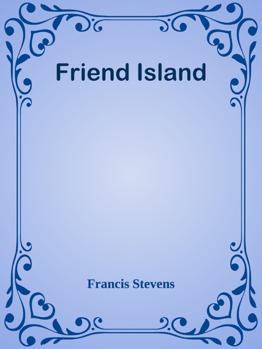 Friend Island