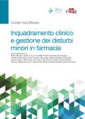 Inquadramento clinico e gestione dei disturbi minori in farmacia - Corrado Giua Marassi