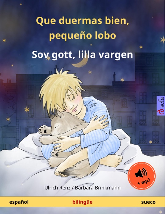 Que duermas bien, pequeño lobo – Sov gott, lilla vargen (español – sueco)