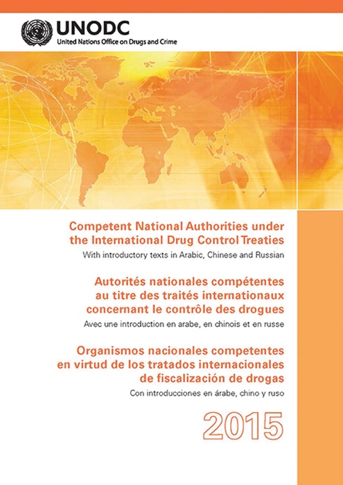 Competent National Authorities Under the International Drug Control Treaties 2015