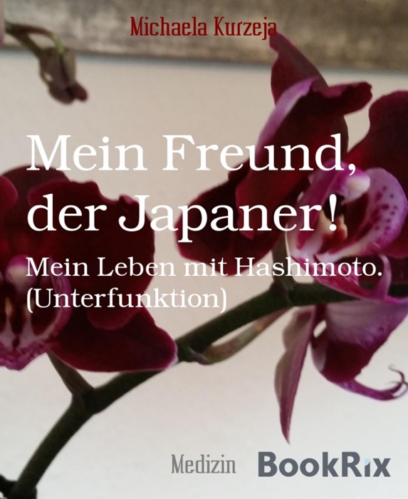 Mein Freund, der Japaner!