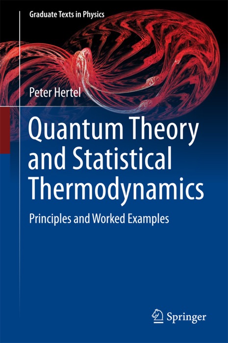 Quantum Theory and Statistical Thermodynamics