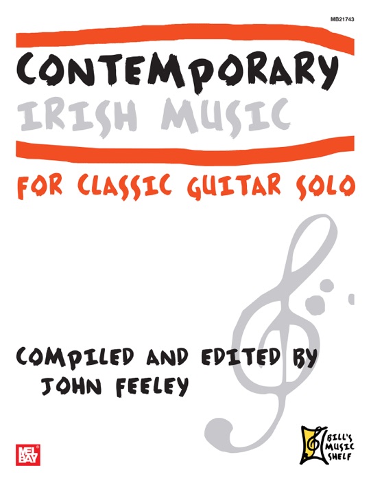 Contemporary Irish Music for Classic Guitar Solo