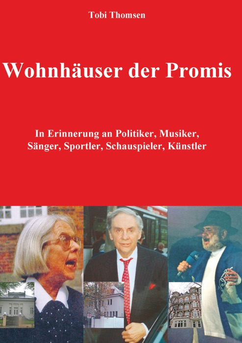 Wohnhäuser der Promis