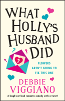 Debbie Viggiano - What Holly's Husband Did artwork