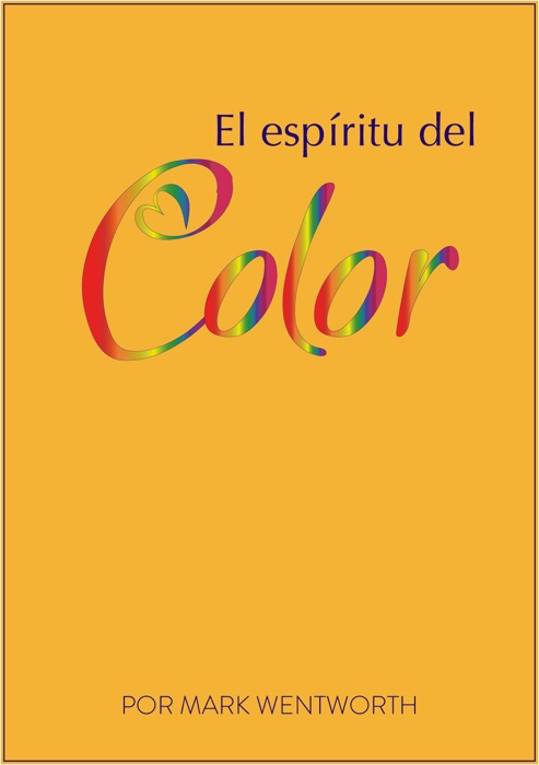 El Espíritu Del Color