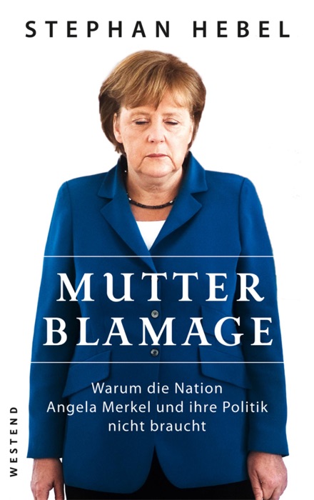 Mutter Blamage