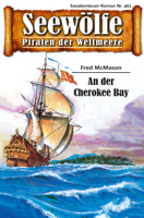 Fred McMason - Seewölfe - Piraten der Weltmeere 461 artwork