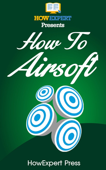 How to Airsoft