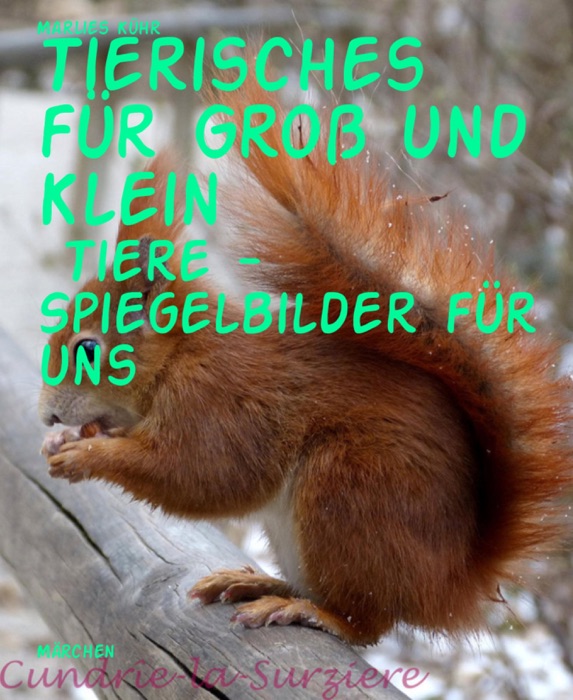 Tierisches für Groß und Klein