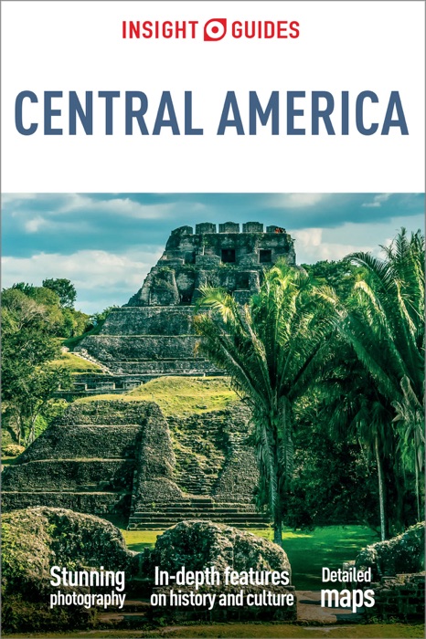 Insight Guides: Central America