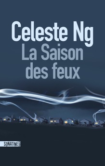 La Saison des feux - Celeste Ng
