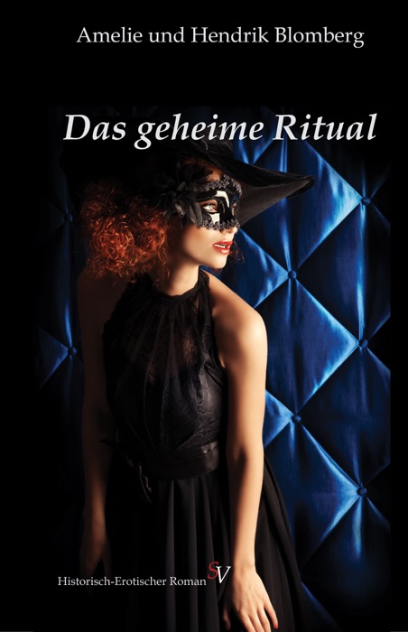 Das geheime Ritual